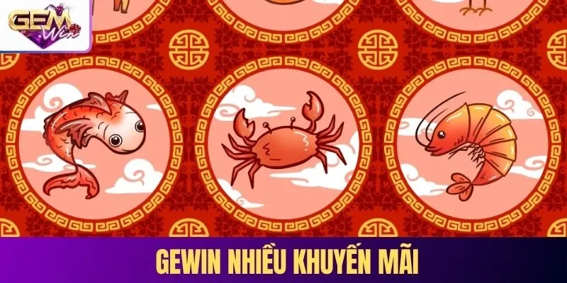 GEWIN nhiều khuyến mãi