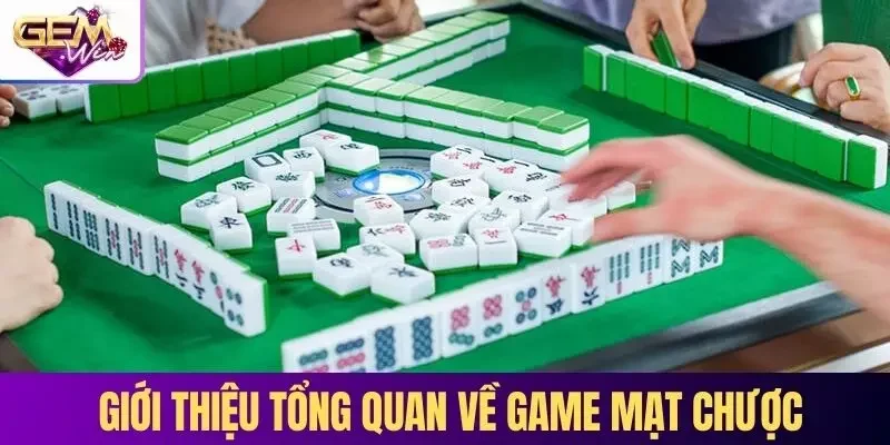 Tổng quan về Mạt chược đổi thưởng cho thành viên cổng game 